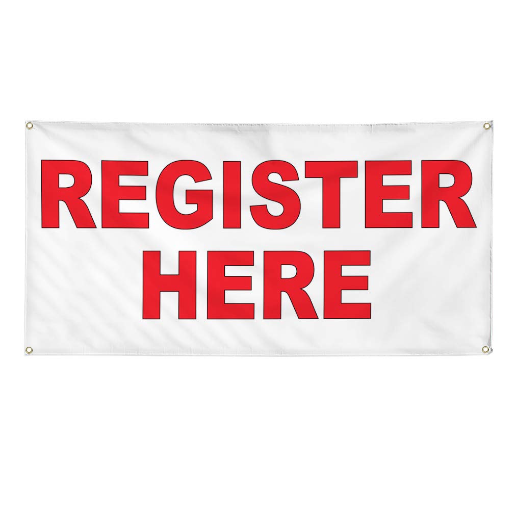 Vinyl Banner Multiple Sizes Register Here Red Business Outdoor Weatherproof Industrial Yard Signs 4 Grommets 24x48Inches