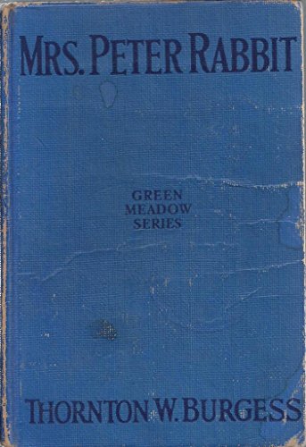 Mrs. Peter Rabbit, Green Meadow Series [Unknown] B000UV85VU Book Cover