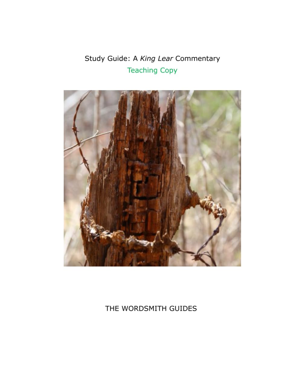 Study Guide: A King Lear Commentary: Teaching Copy