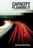 Capacity Planning IT: Una aproximación práctica