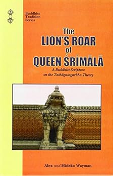 Hardcover Lion's Roar of Queen Srimala: A Buddhist Scripture on the Tathagatagabha theory Book