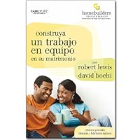 Construya Un Trabajo En Equipo En Us Matrimonio (The HomeBuilders Couples Series®) 1602004439 Book Cover