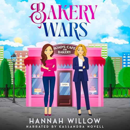 Bakery Wars Audiolibro Por Hannah Willow arte de portada