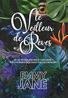 Le veilleur de rêves (French Edition) 2959076990 Book Cover