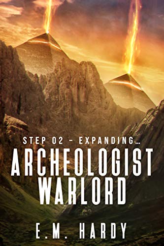 Archeologist Warlord: Book 2 (English Edition)