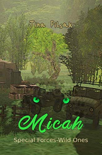 Special Forces - Wild Ones (MICAH, Band 9)