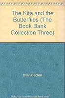 The Kite and the Butterflies 0780206363 Book Cover