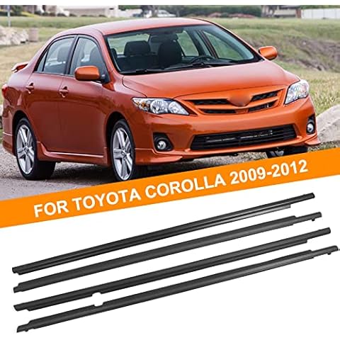 Weatherstrip Window Molding Trim Seal Belt Compatible with Toyota Corolla 2009-2012 Front Rear Left Driver & Right Passenger Side Door Outside Belt Black Cover