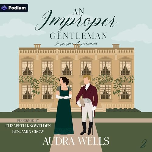 An Improper Gentleman by Audra Wells episode artwork