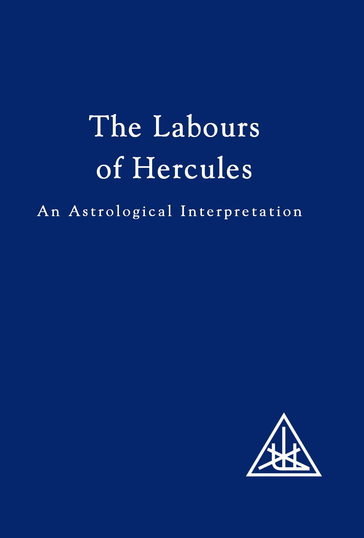 Labours of Hercules: An Astrological Interpretation