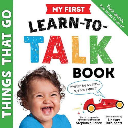 Image of My First Learn-to-Talk Book: Things That Go: Created by an Early Speech Expert! (My First Learn-to-Talk Books)