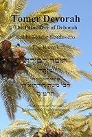 Tomer Devorah - The Palm Tree of Debora [Hebrew with English]: ???? ????? -???"? ????? [???? ????? ???????] B0CR4DWDXD Book Cover