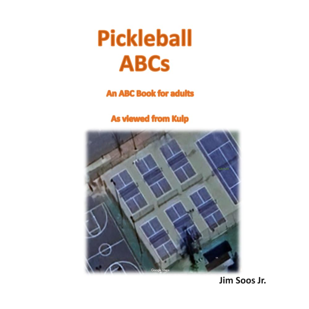 Pickleball ABCs: An ABC Book for Adults