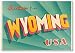 Magnete da frigo vintage con auguri turistici di Wyoming, USA