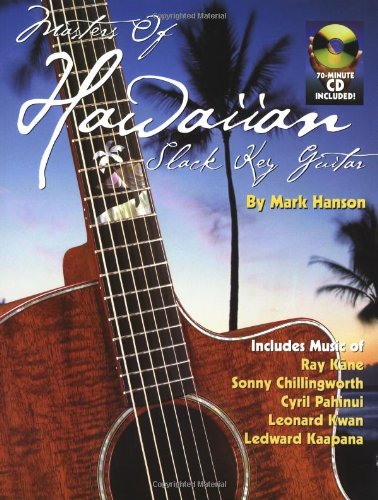 Masters of Hawaiian Slack Key Guitar Masters of Hawaiian Slack Key Guitar