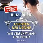 Wie verführt man eine Erbin?