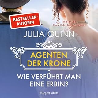 Wie verf&uuml;hrt man eine Erbin? cover art