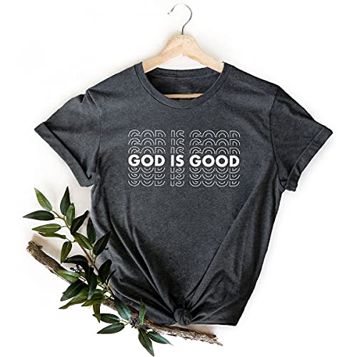 FastDeliveryTees God is Good T-Shirt, Religious T-Shirt, Christian Shirt, Jesus Shirt, Motivational Shirt, Inspirational Shirt, Gifts for Christians