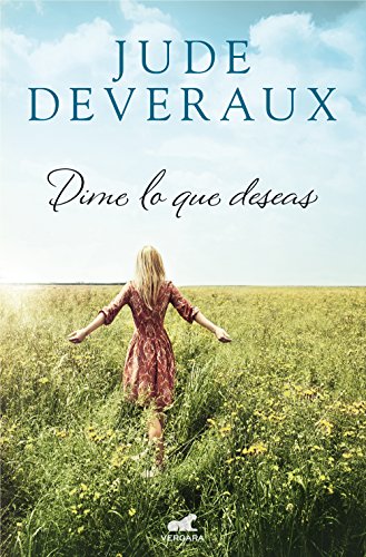 Dime lo que deseas (Spanish Edition)