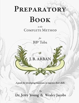 Paperback Preparatory Book to the Complete Method for Bb Tuba Book