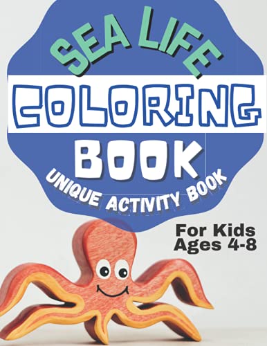 Sea Life Coloring Book: Unique Activity Book For Kids Ages 4-8 image 2