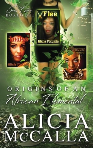 Origins of an African Elemental: A Soul Eater Boxed Set
