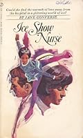 Ice Show Nurse 0451041216 Book Cover