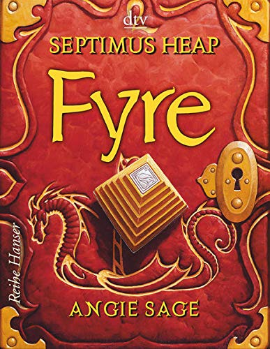 Septimus Heap - Fyre (Reihe Hanser) Septimus Heap - Fyre (Reihe Hanser)