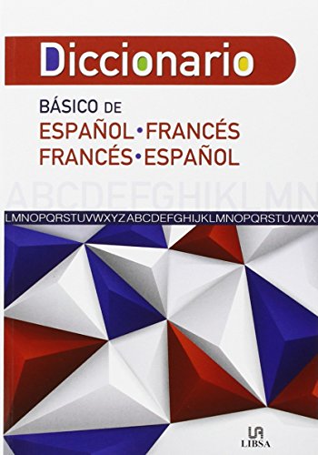 Diccionario Basico de Español-Francés y Francés-Español (Diccionarios)