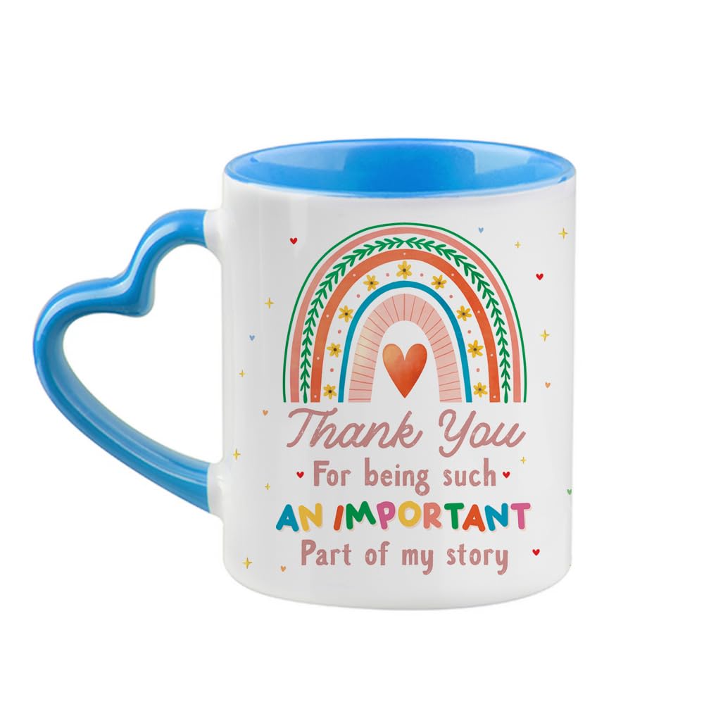 Teachers Gift, Thank You for Being Such an Important Part of My Life, Teacher Appreciation Gift, Heart Handle Coffee, Tea Mug. (Blue)