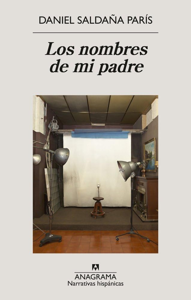 Los Nombres de Mi Padre (Narrativas hispánicas)