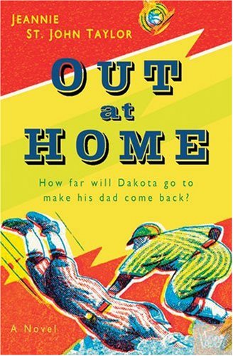 Out at Home: A Novel      Paperback – October 28, 2004