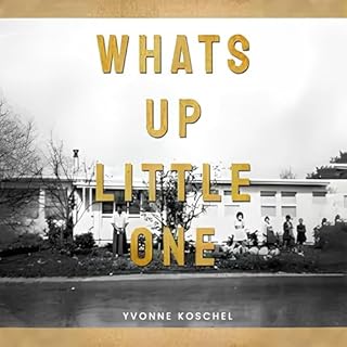 What&rsquo;s up Little One&hellip;. cover art