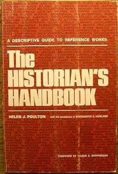 Paperback The Historian's Handbook: A Descriptive Guide to Reference Works Book