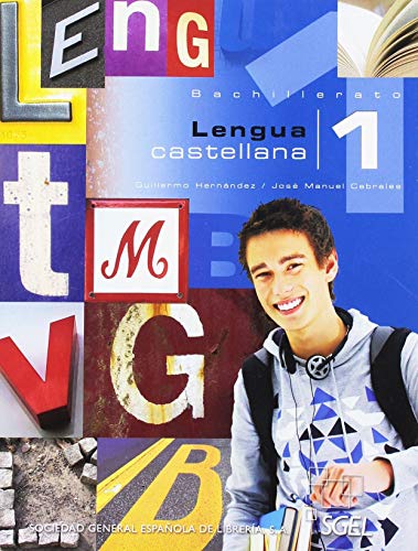 Lengua castellana 1 Bachillerato. Libro del alumno