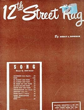 Sheet Music 1944 12th Street Rag Euday L. Bowman 315