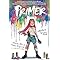 Primer: A Superhero Graphic Novel