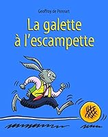 LA GALETTE A L'ESCAMPETTE 2211220878 Book Cover