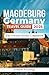 MAGDEBURG GERMANY TRAVEL GUIDE 2026: The Traveler Pocket Companion (The Traveler Trails of Discovery) (English Edition)