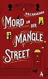  Mord in der Mangle Street (Gower Street Detective 1)
