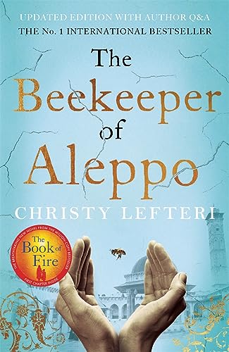 T he Beekeeper of Aleppo