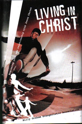 Living in Christ 1593282087 Book Cover
