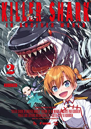 Killer Shark in Another World — Tome 2