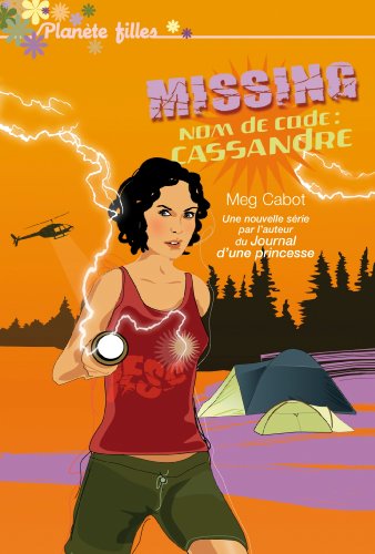 Télécharger Missing 2 - Nom de code Cassandre (Bloom) PDF Ebook En Ligne