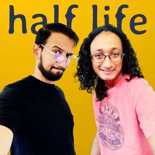 Half Life Show cover art