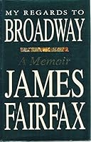 My regards to broadway: A memoir 020717332X Book Cover
