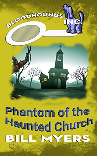 Phantom of the Haunted Church 0692394052 Book Cover