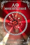 Cover zum Buch AO: Hüter des Glaubens