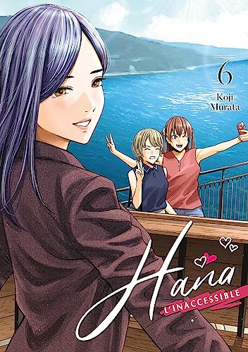 Hana l'inaccessible — Tome 6