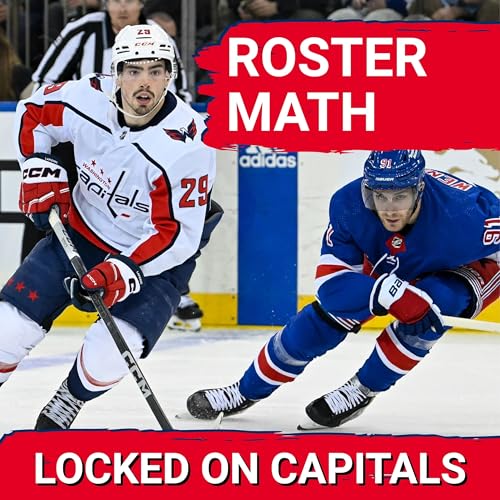 Roster Battles Heat Up: Surprises and Standouts at Capitals Camp Podcast Por arte de portada